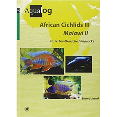 AQUALOG African Cichlids III Malawi II: Peacocks (English and German Edition)